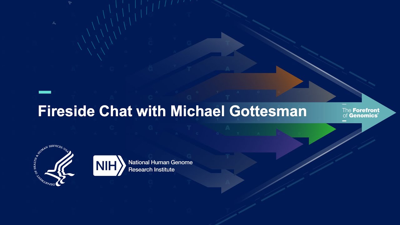 Fireside Chat with Michael Gottesman