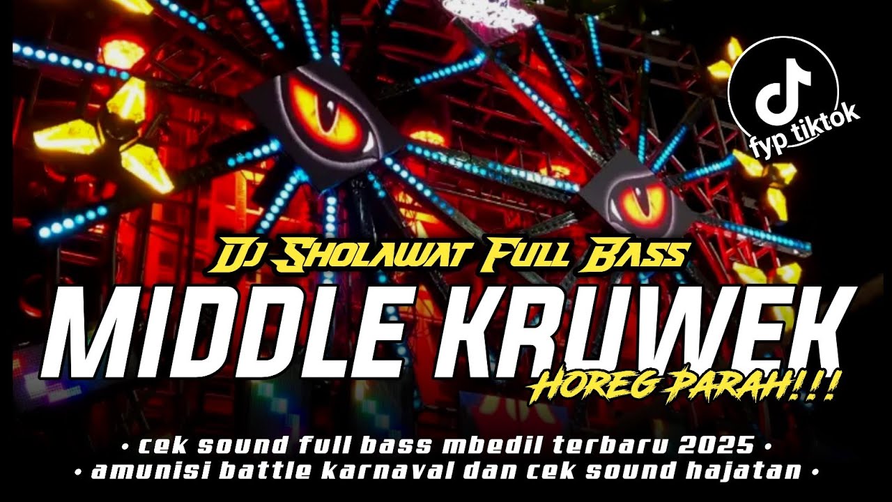 BEST ALBUM DJ SHOLAWAT FULL BASS MIDDLE KRUWEK NROTOK HOREG PARAH❗
