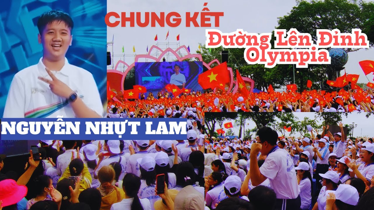 NGUYỄN NHỰT LAM - Chung Kết Olympia - Vì Sao Thí Sinh Này Được Nhiều Người Yêu Mến Đến Vậy?