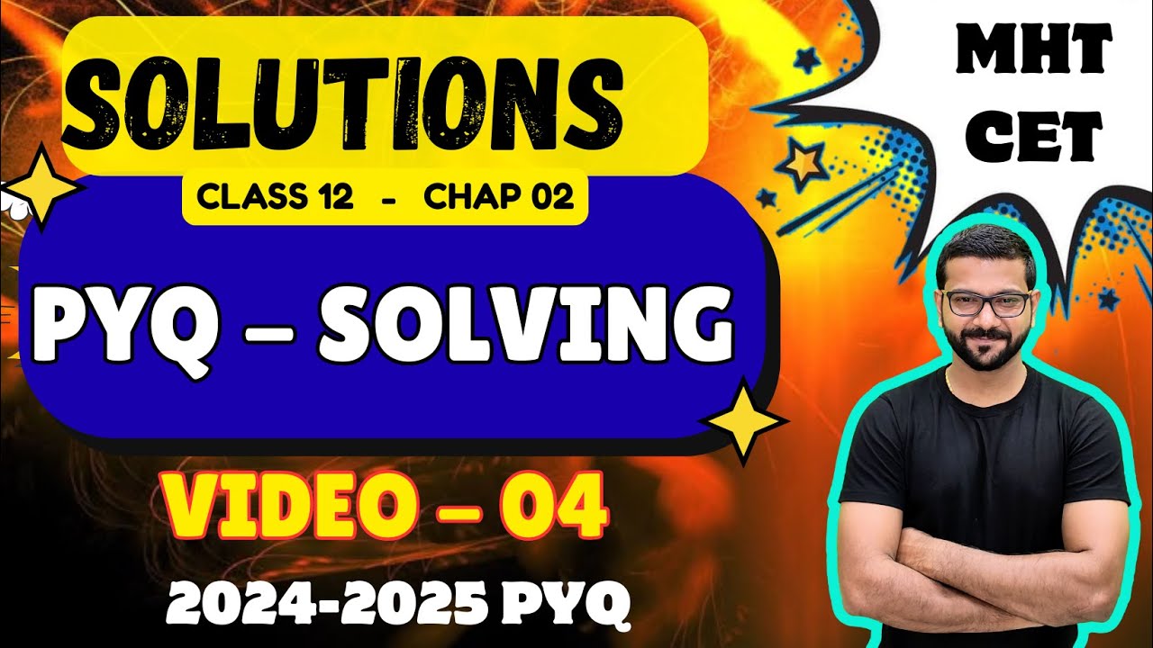 Class 12 chapter 2 solutions || MHT CET pyq solving || solutions pyq 