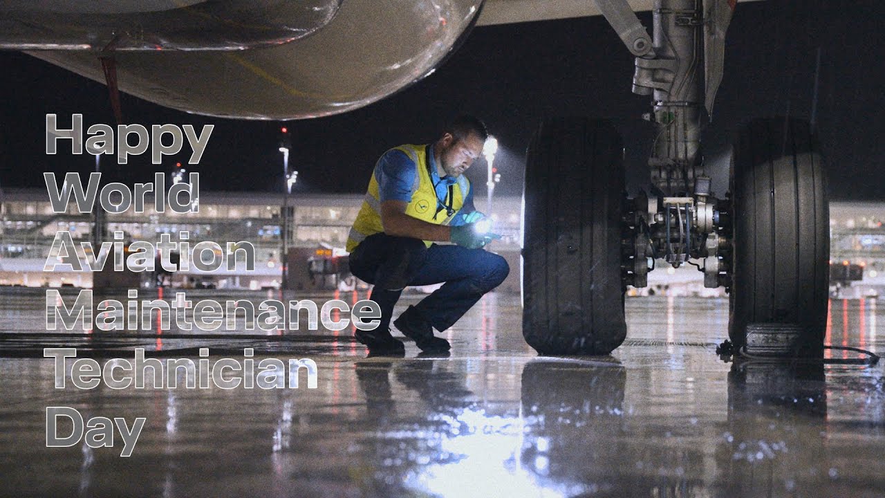World Aviation Maintenance Technician Day | Lufthansa