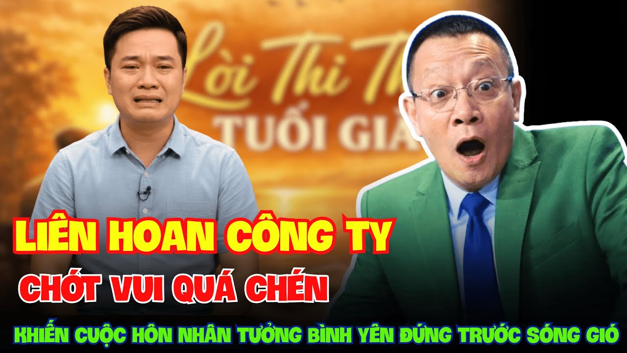Một Buổi Liên Hoan Công Ty Khiến Cuộc Hôn Nhân Tưởng Bình Yên Đứng Trước Sóng Gió.