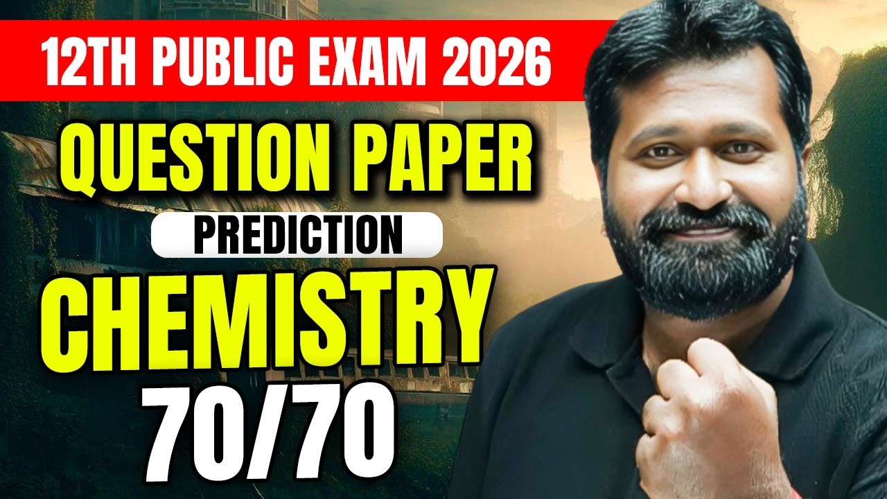 🔥 12th Chemistry Public Exam 2026 Prediction | Most Expected Questions