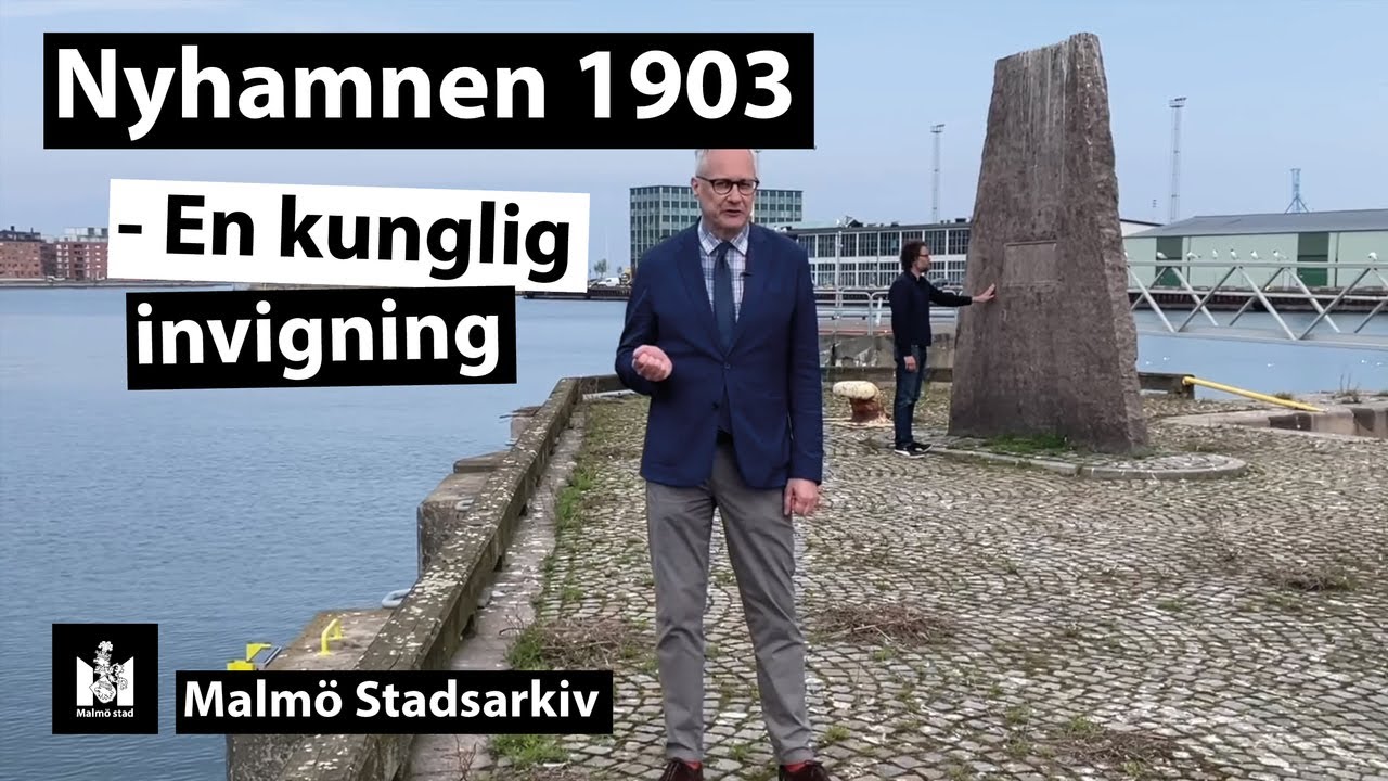 Nyhamnen 1903  - En kunglig invigning