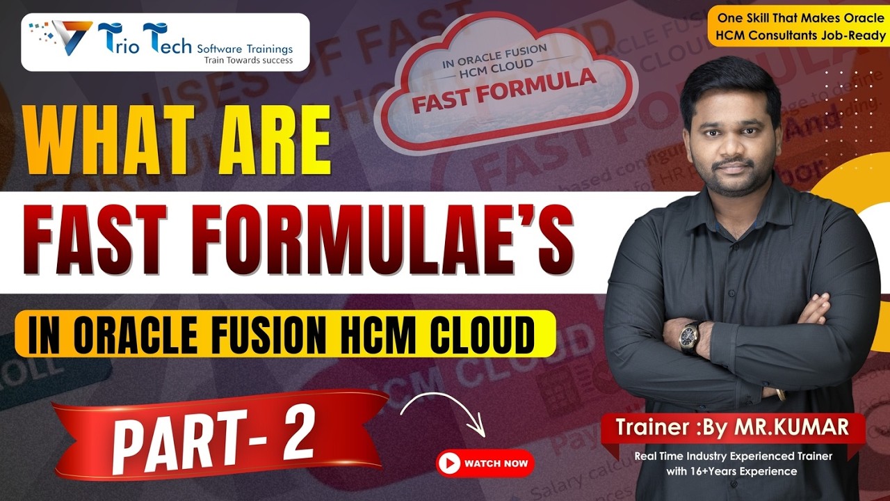 Part- 2 Fast Formula Explained in Oracle Fusion HCM | Practical & Real-Time Scenarios