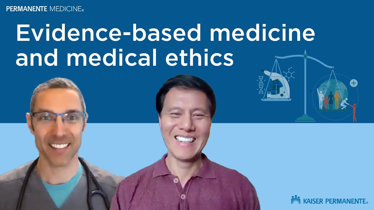 The intersection of medical ethics and evidence-based medicine