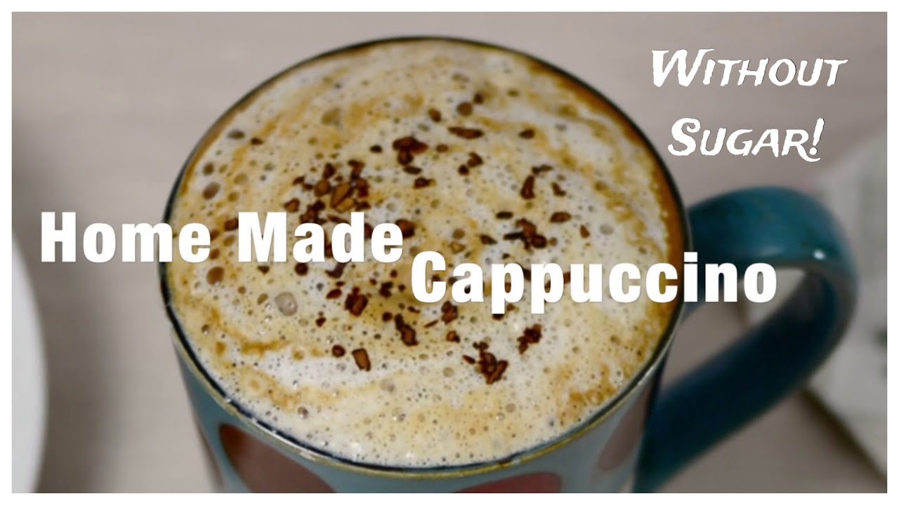 Sugar Free Cappuccino at home without machine | coffee without sugar | how to beat 1 cup coffee