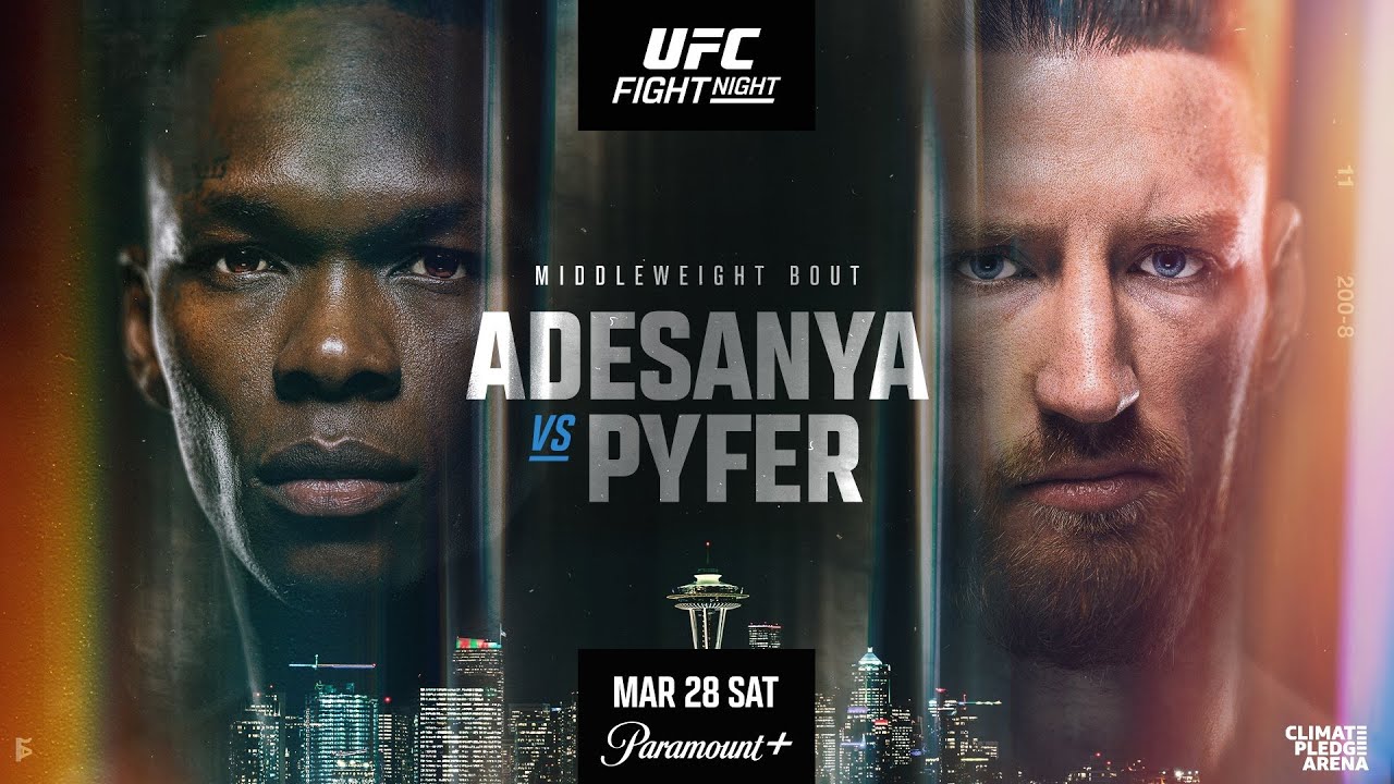 UFC Seattle: Adesanya vs. Pyfer LIVE STREAM & FIGHT COMPANION
