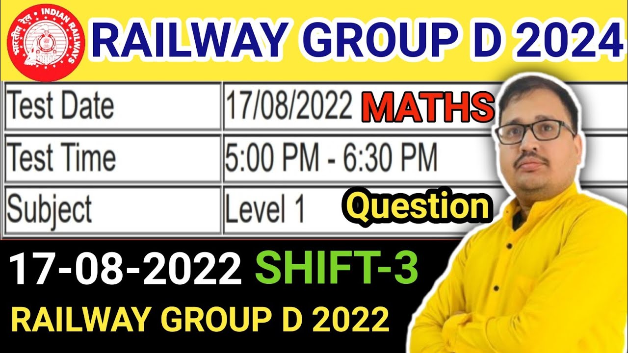 Railway Group D Class 2024 | 17 August 2022 Shift 3 Exam Analysis & Review Prakash Awasthi Sir