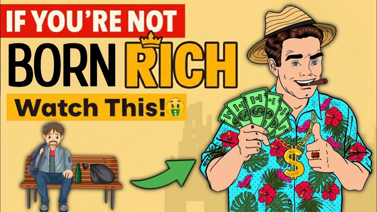 How to Be Rich When You Have NOTHING! Complete Financial Education