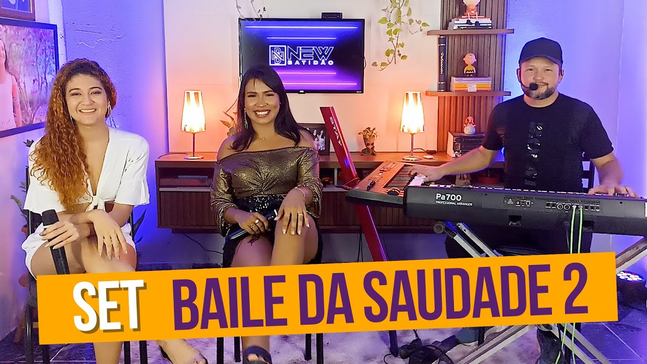 BANDA NEW BATIDÃO - SET BAILE DA SAUDADE 2