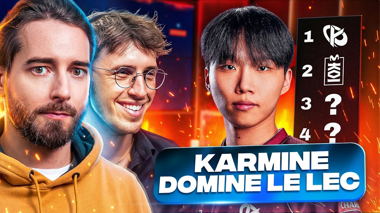 LA KARMINE DOMINE LE CLASSEMENT LEC (Aftershow LEC)