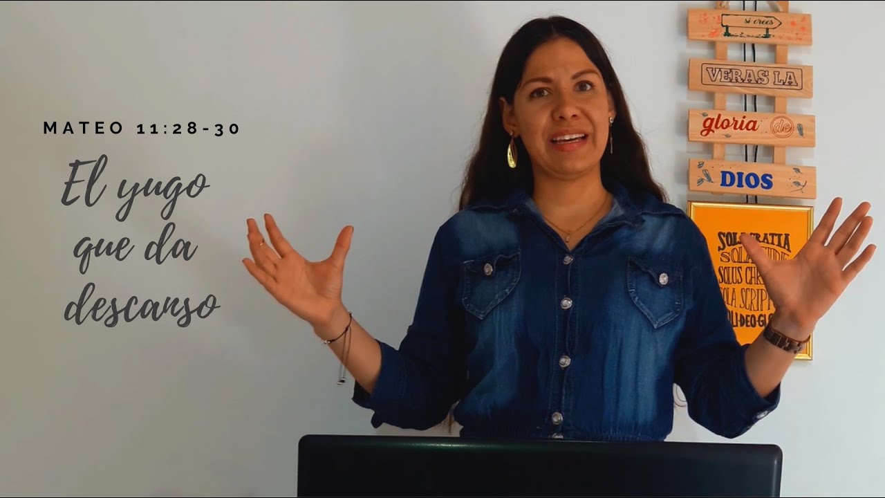 REFLEXI&Oacute;N BASADA EN MATEO 11: 28-30