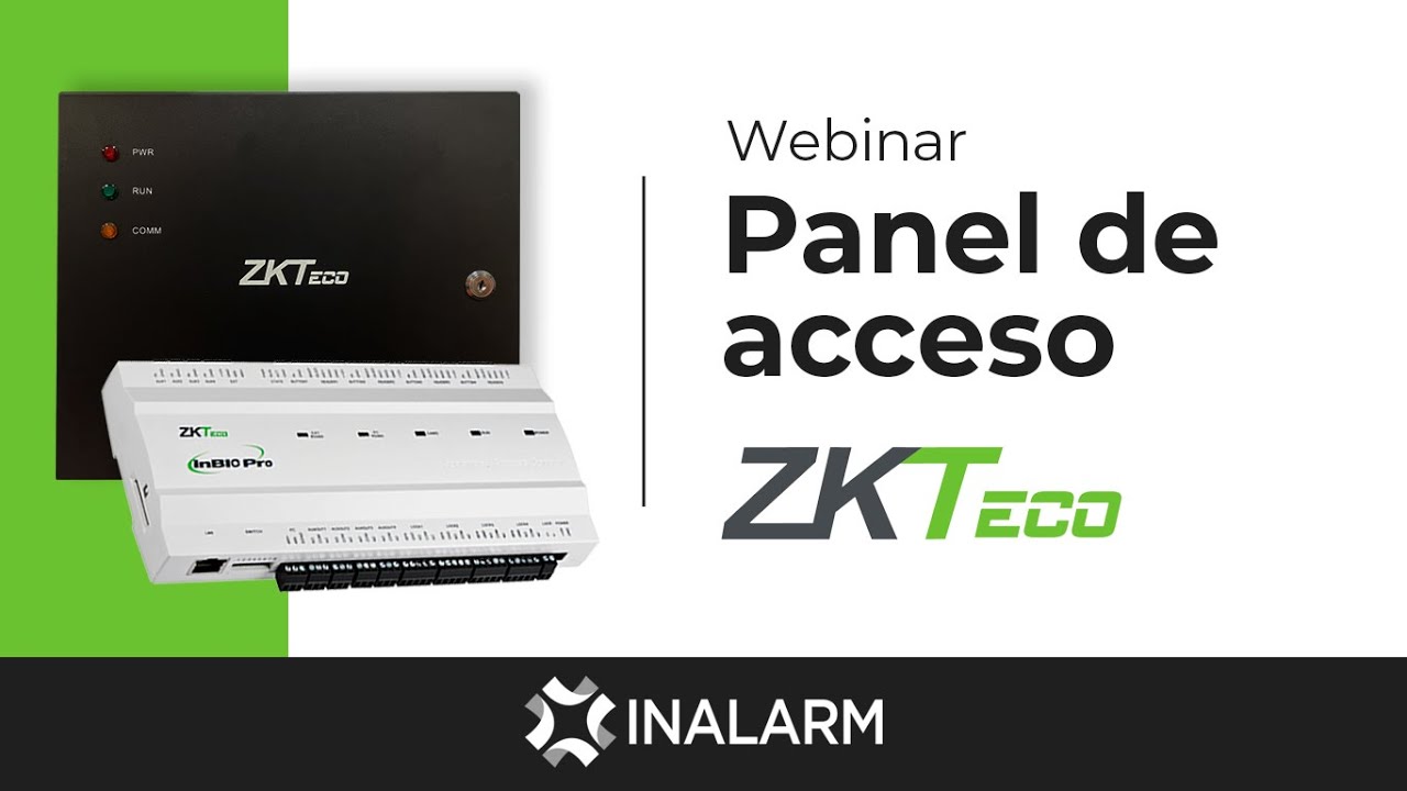 Inalarm - Webinar Control total y acceso inteligente con paneles ZKTeco