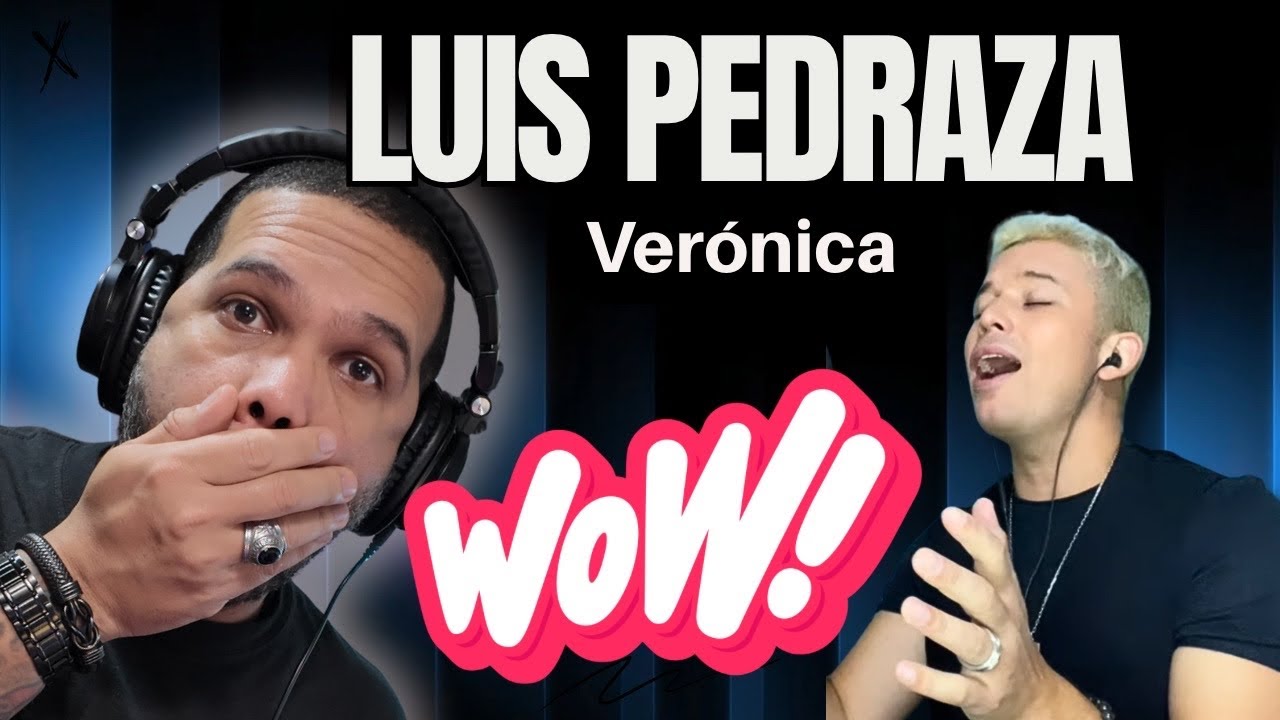 Luis Pedraza - Veronica Cover | Esto NO me lo esperaba