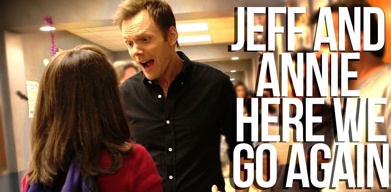 Here We Go Again | Community [Jeff/Annie]