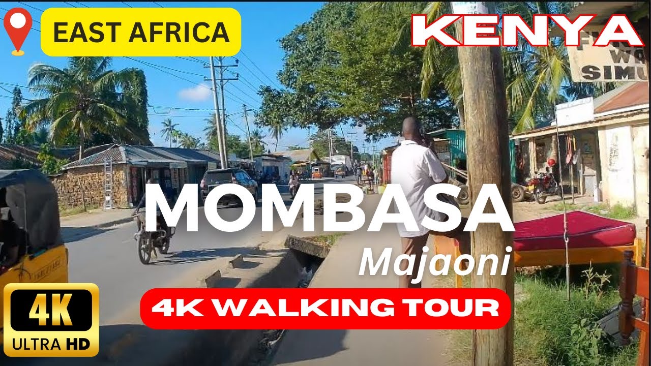 🌞🏰 Tales From East Africa: My Journey through Coastal Towns of Kenya in 4K | Majaoni Neighborhood