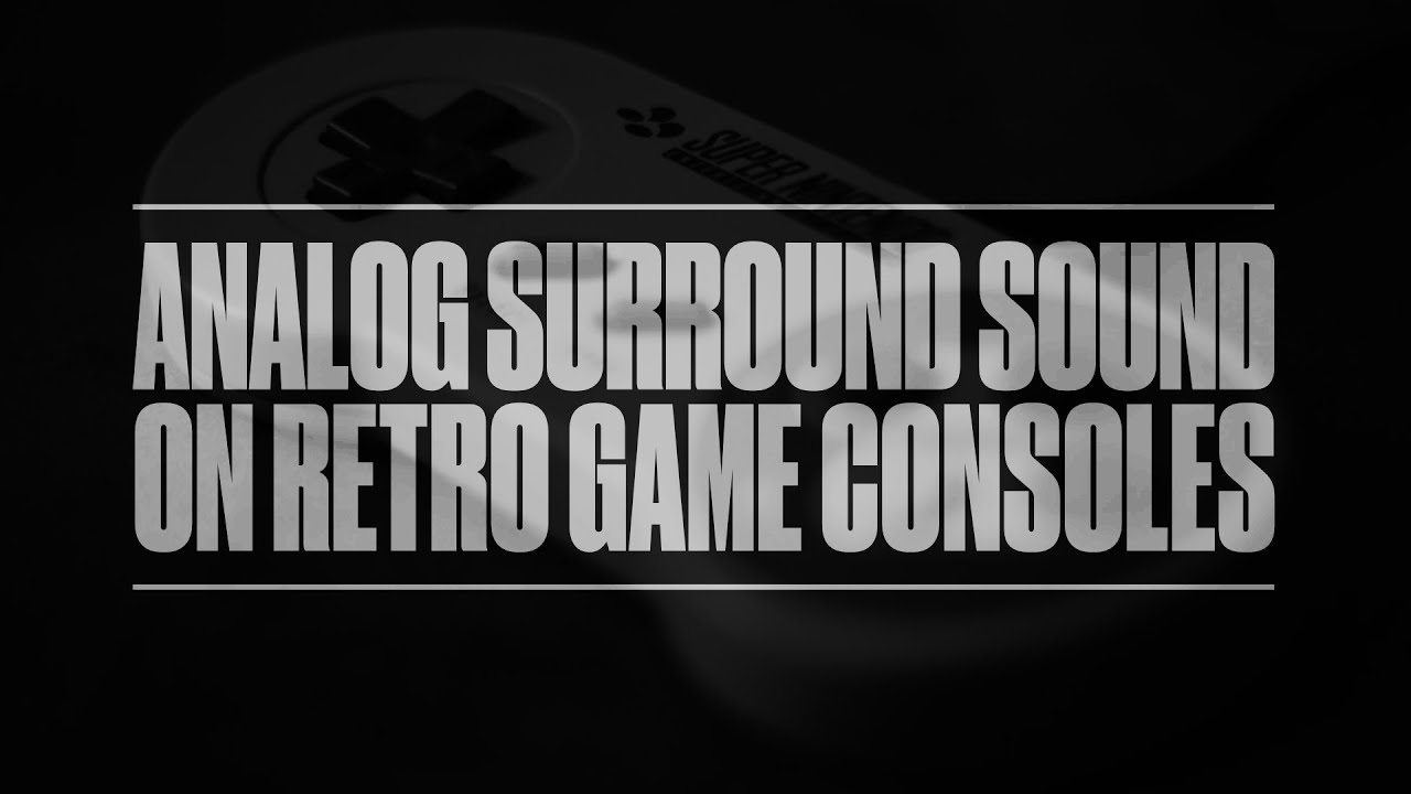 Surround Sound On Retro Video Game Consoles