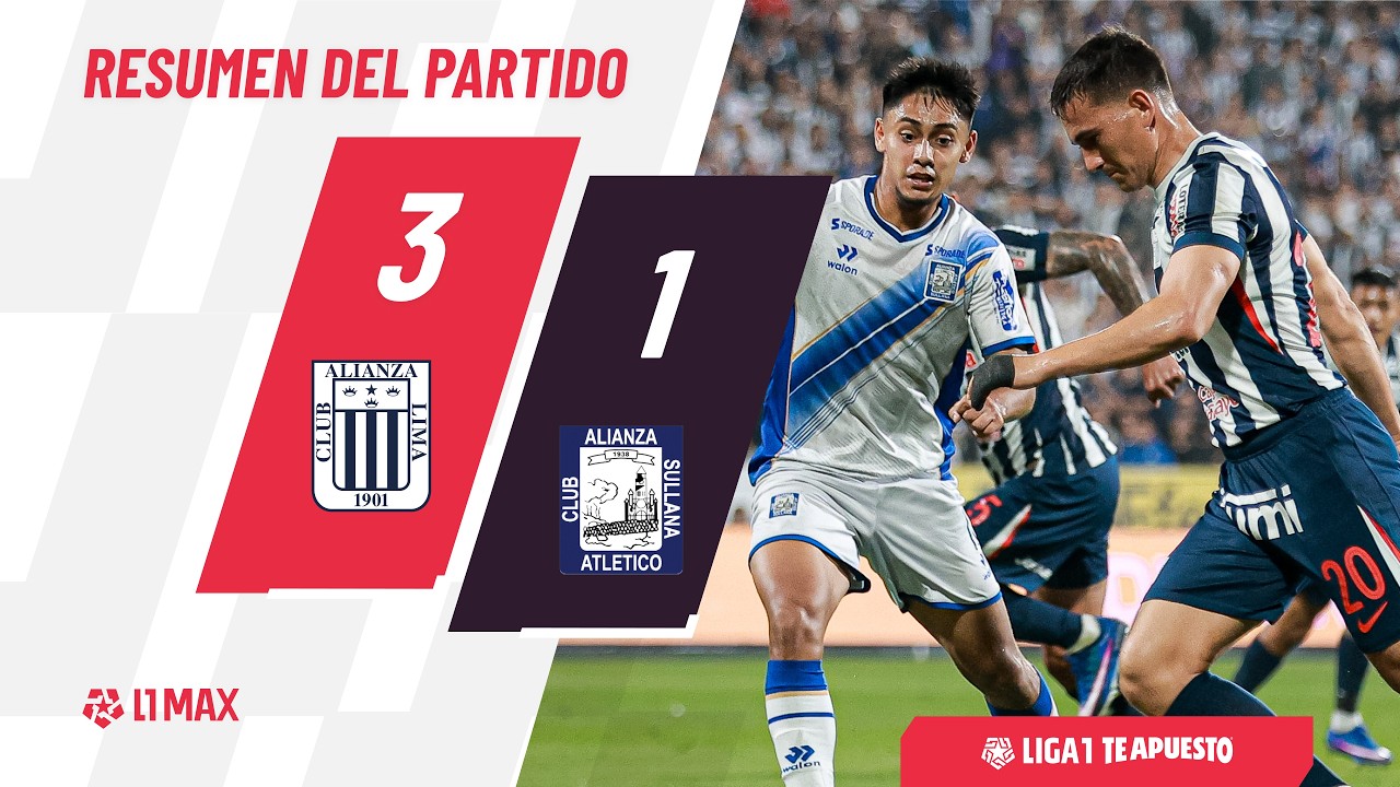 Alianza Lima 3-1 Alianza Atletico | Game Highlights | Best Moments | #Liga1Teapuesto2026