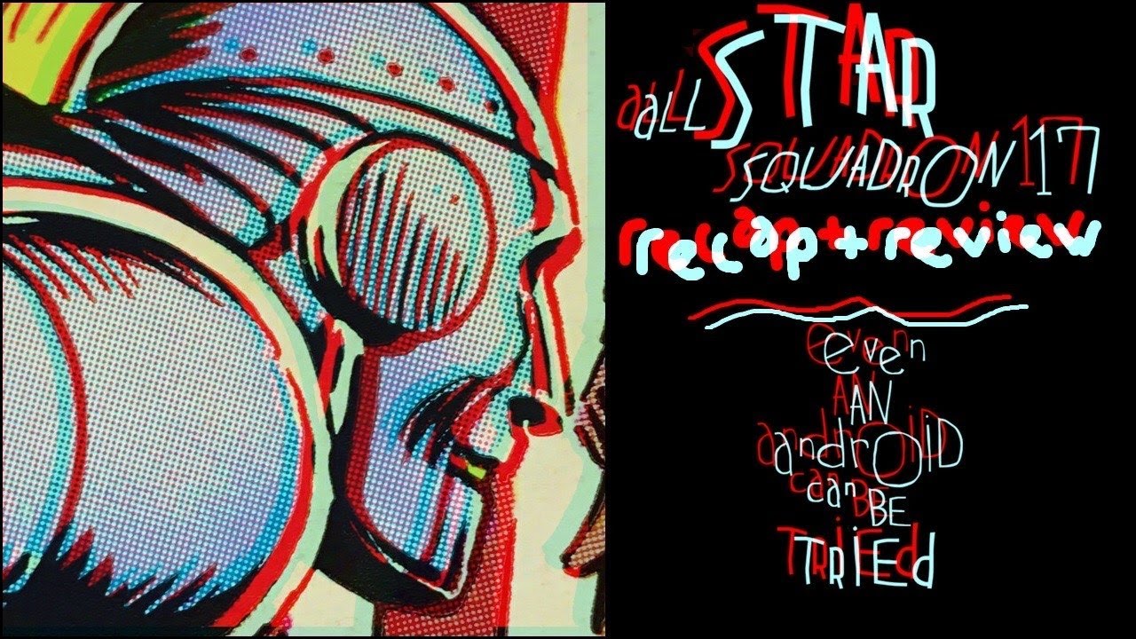 All-Star Squadron #17: The Trial and Tribulation of the Original Robotman