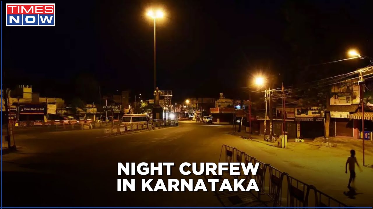 Karnataka Imposes 10 Day Night Curfew Amid Omicron Scare | No Parties, Gatherings Allowed