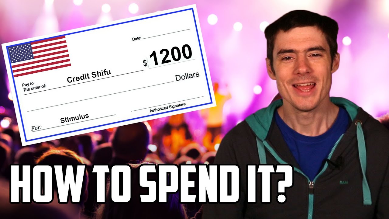 $1200 Stimulus Checks: BEST Ways to Spend Them