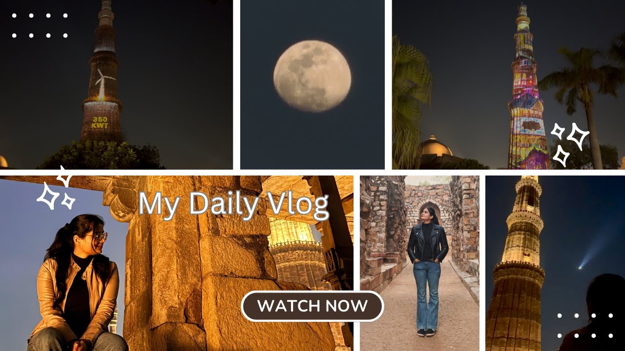 रात में जगमगाता कुतुब मीनार | Exploring Qutub Minar | Stunning Light Show & More .