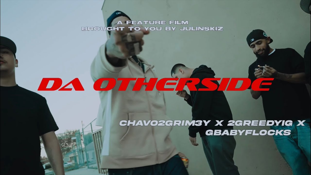Da Otherside - Chavo2Grimey, 2GreedyIG & GBabyFlocks (Prod. Anesthetic2k) [Official Music Video]
