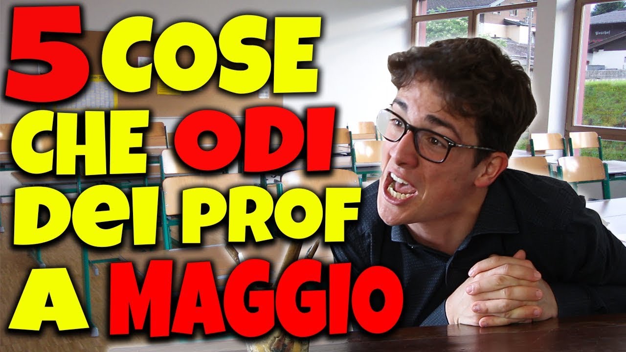 MAGGIO! Le 5 cose che gli studenti odiano!