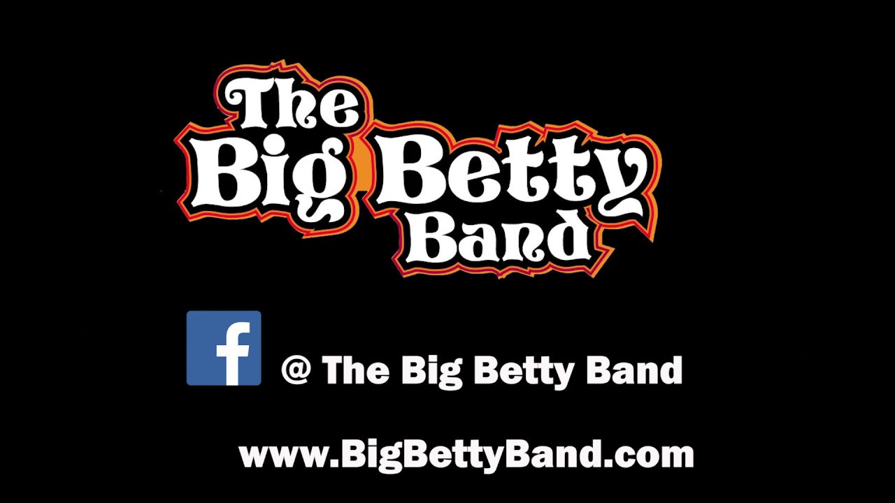 The Big Betty Band Live Showreel