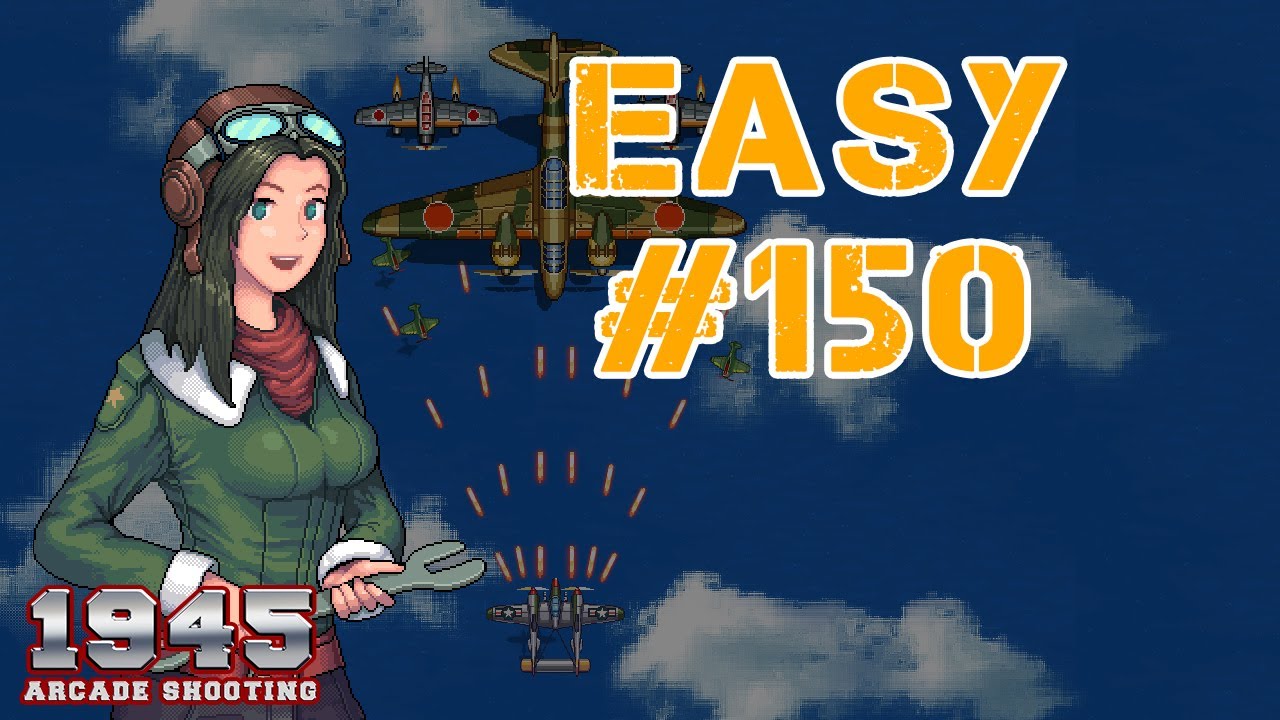 1945 AIR FORCE   |   NO DAMAGE    | Level 150 Easy