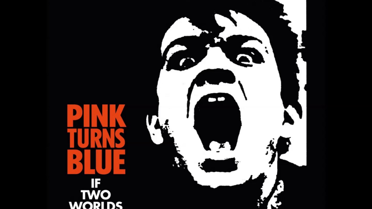 PINK TURNS BLUE - Walk Away