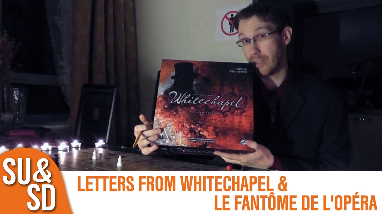 Letters from Whitechapel & Le Fantôme de l'Opéra - Shut Up & Sit Down Reviews