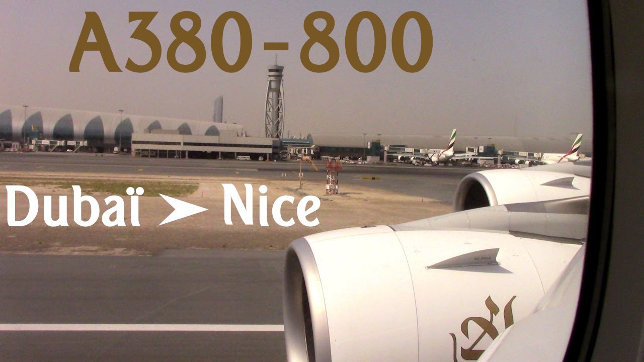 A380-800 EMIRATES Dubaï ► Nice  [2017-08-03]