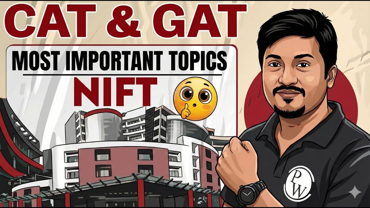 NIFT Aspirants: CAT & GAT MOST IMPORTANT QUESTIONS & TOPICS!