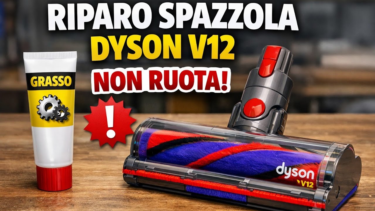 Riparo spazzola Dyson v12 che non ruota con soli 5 euro- Dyson v12 brush repair that doesn't rotate