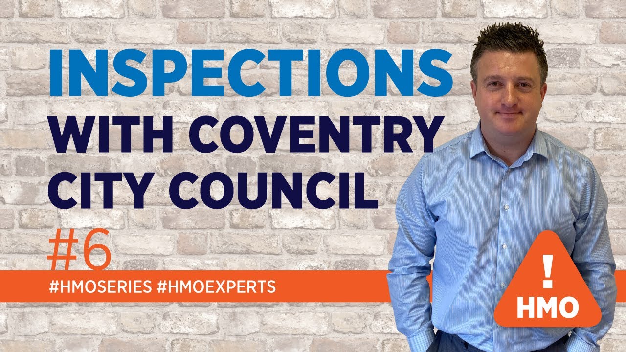 HMO Inspections with Coventry City Council | HMO Series | 