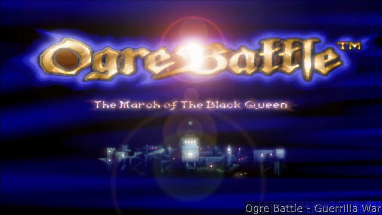 Ogre Battle - Guerrilla War