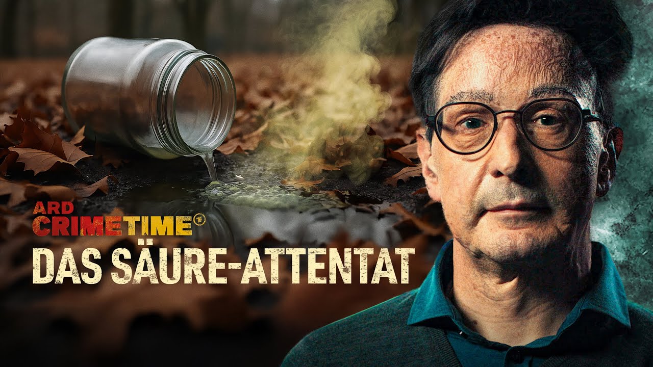 Das Säure-Attentat - Der Angriff auf Bernhard Günther | ARD CrimeTime | Folge 1