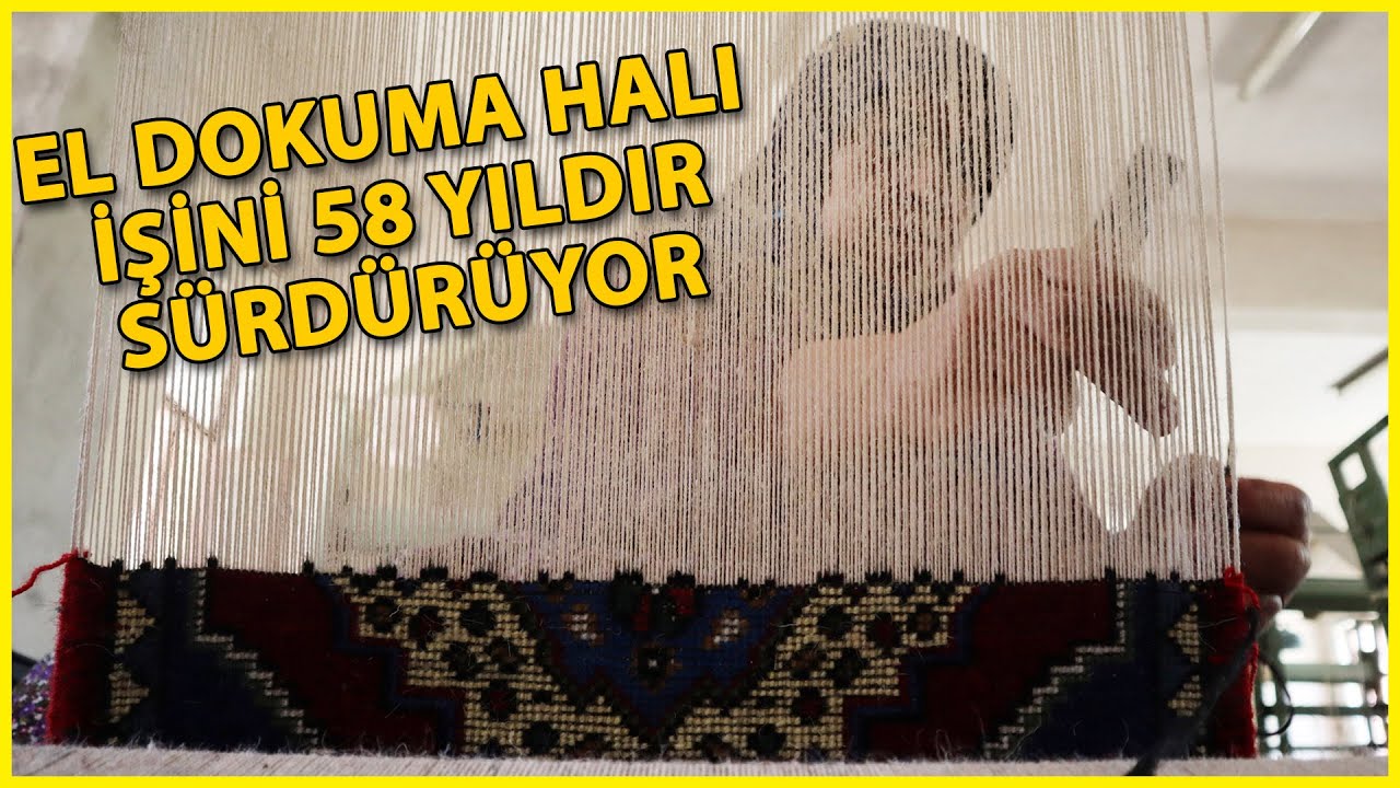 9 Çocuk Annesi, 58 Yıldır Hayatını Halı Dokuyarak Kazanıyor
