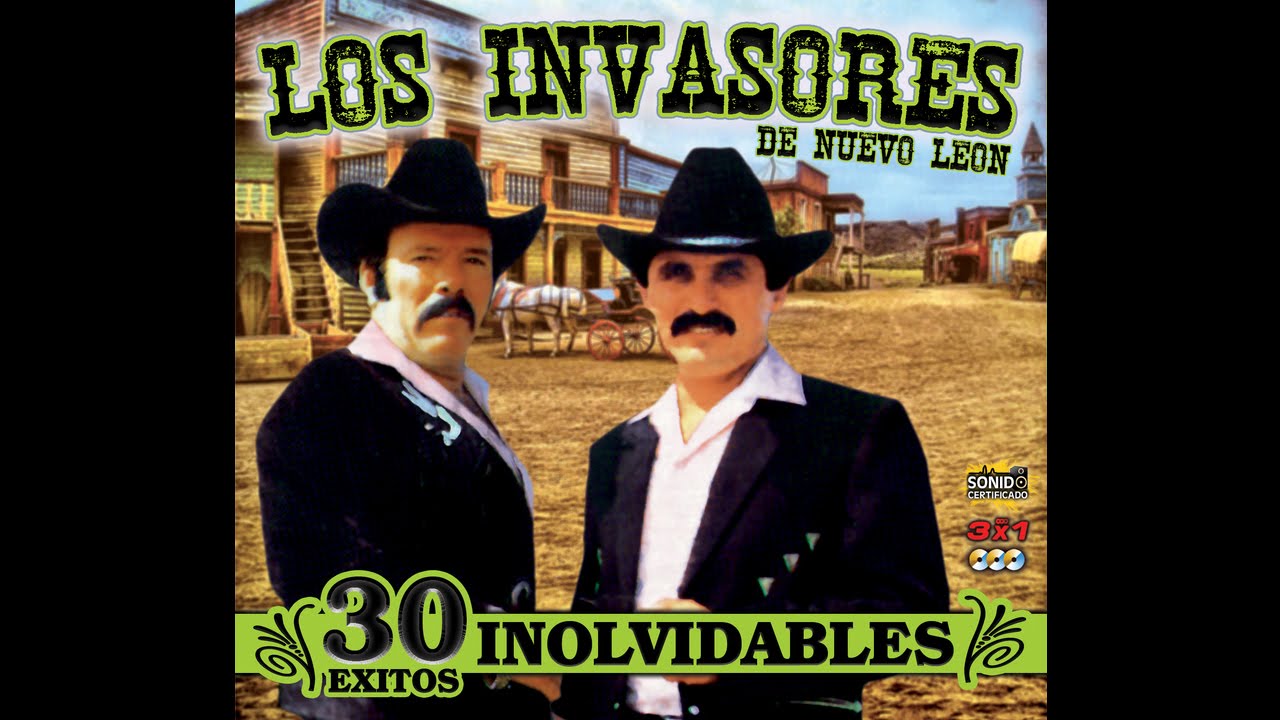 Los Invasores De Nuevo Leon - Que La Dejen Ir Al Baile Sola