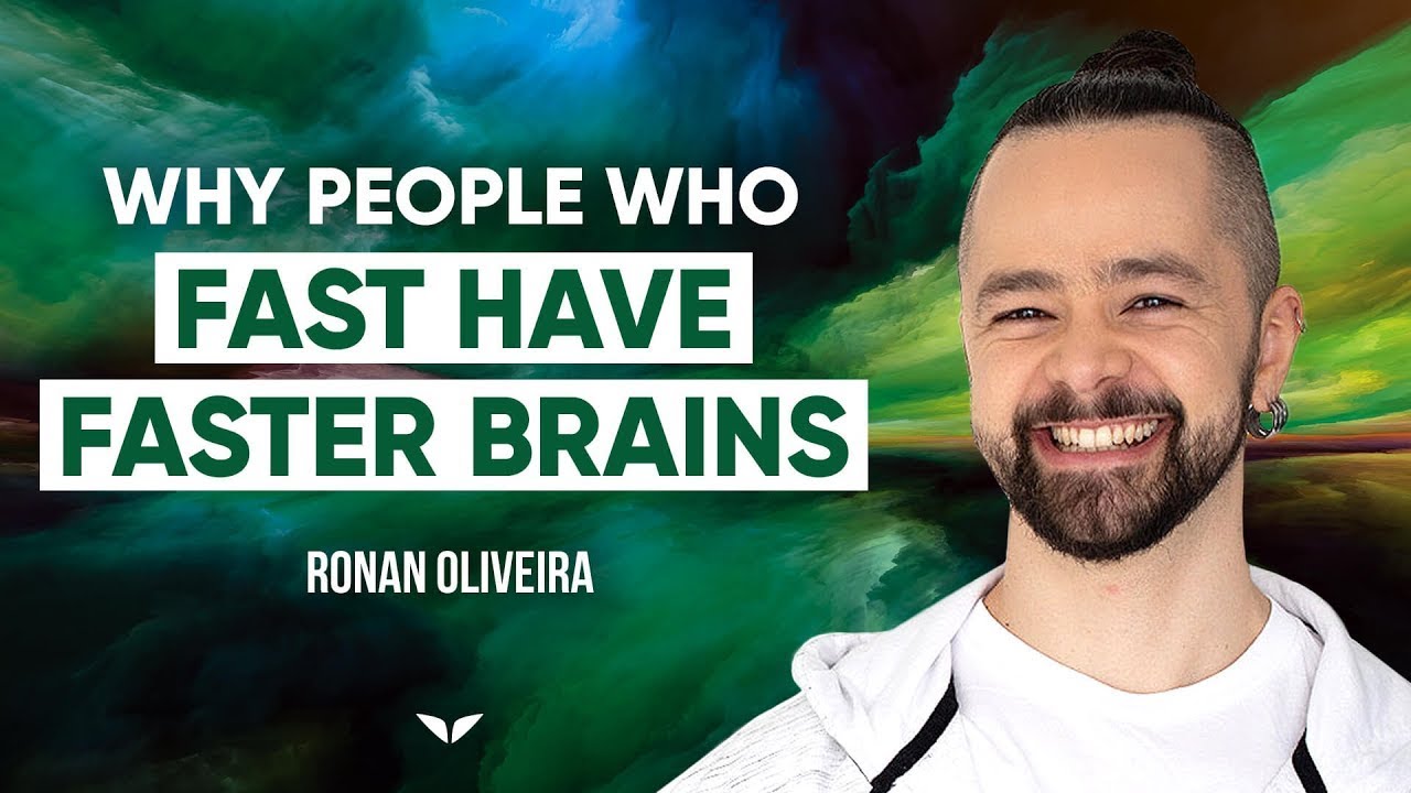 Enhance your cognitive functioning through fasting | Ronan Oliveira