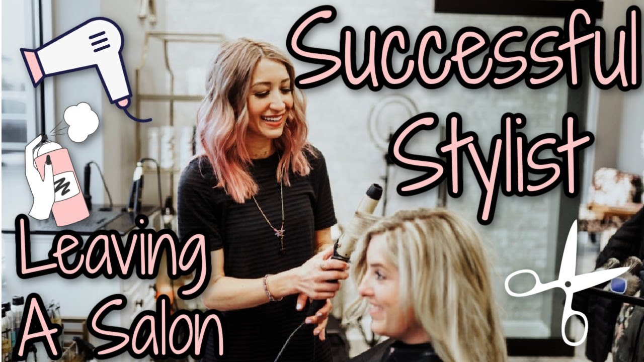 How to Leave a Salon & TAKE YOUR CLIENTS WITH YOU~Successful Stylist Series Pt4 //Wholy hair