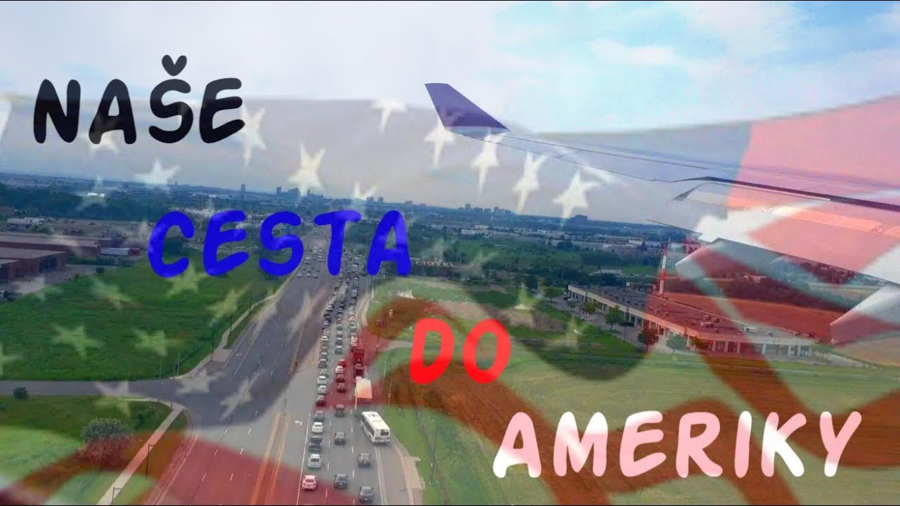 Naše cesta do USA   /LEA