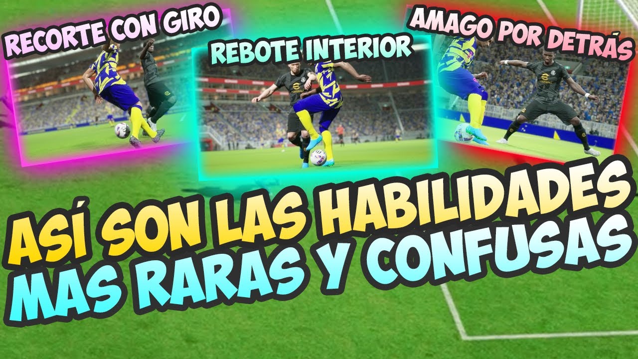 ⭐ LAS HABILIDADES MÁS DESCONOCIDAS EN EFOOTBALL ⭐