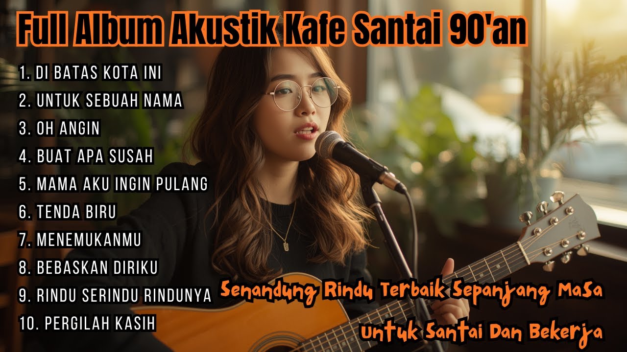 Full Album Lagu Lama Akustik Cafe | Teman Santai & Bekerja