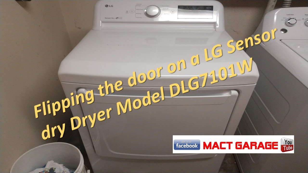 Flipping the door on a LG Sensor dry Dryer Model DLG7101W