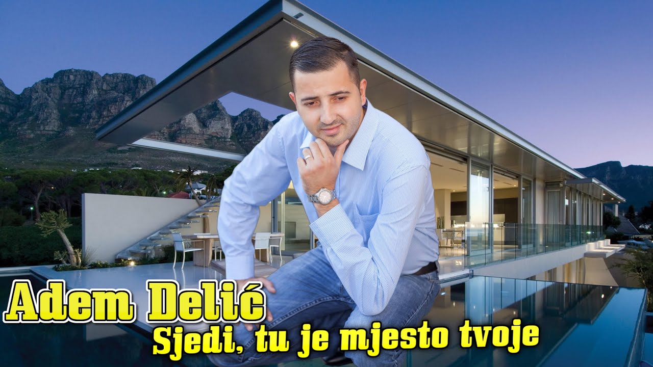 Adem Delic - Sjedi, tu je mjesto tvoje [Uzivo]