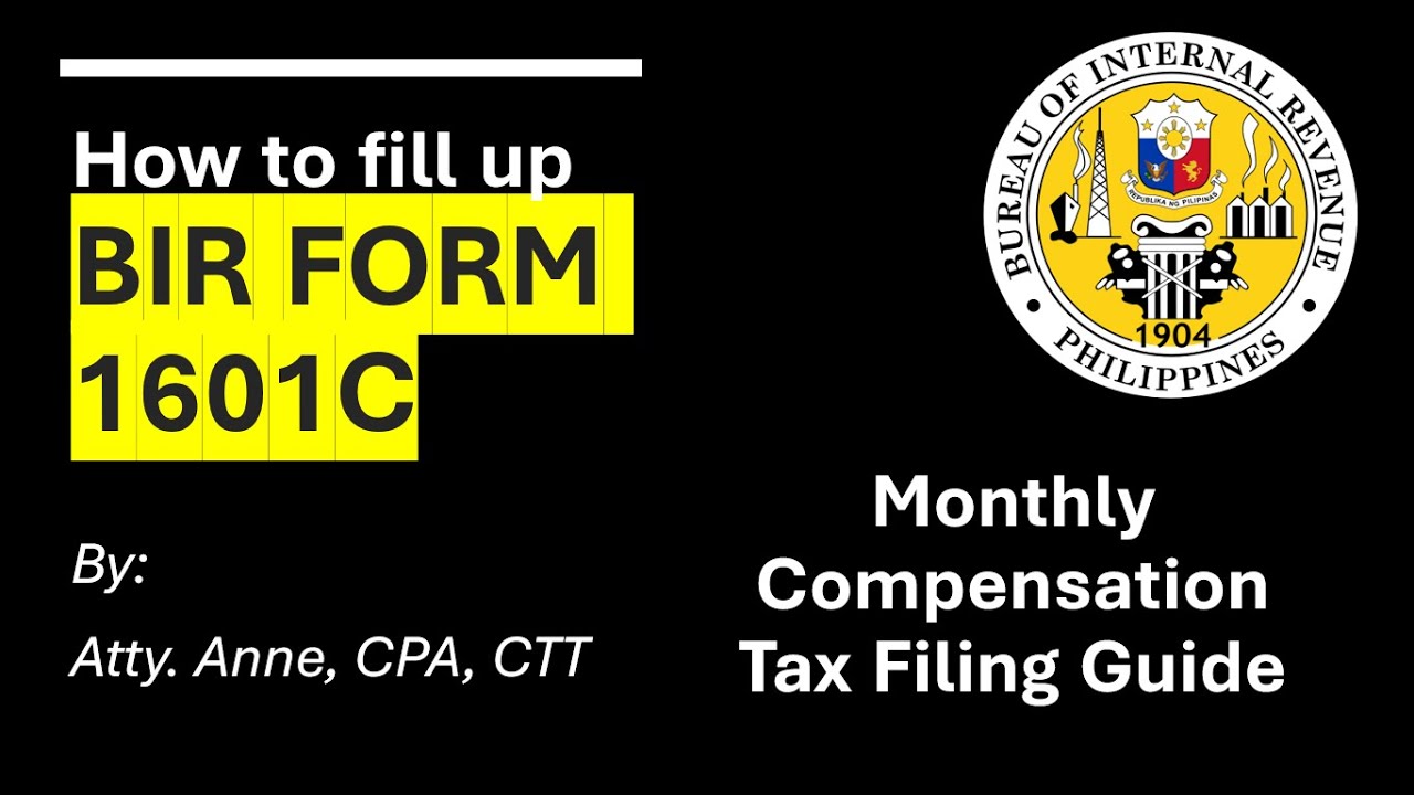 How to Fill Up BIR Form 1601C (WITH SAMPLE PAYROLL) | Step-By-Step Guide