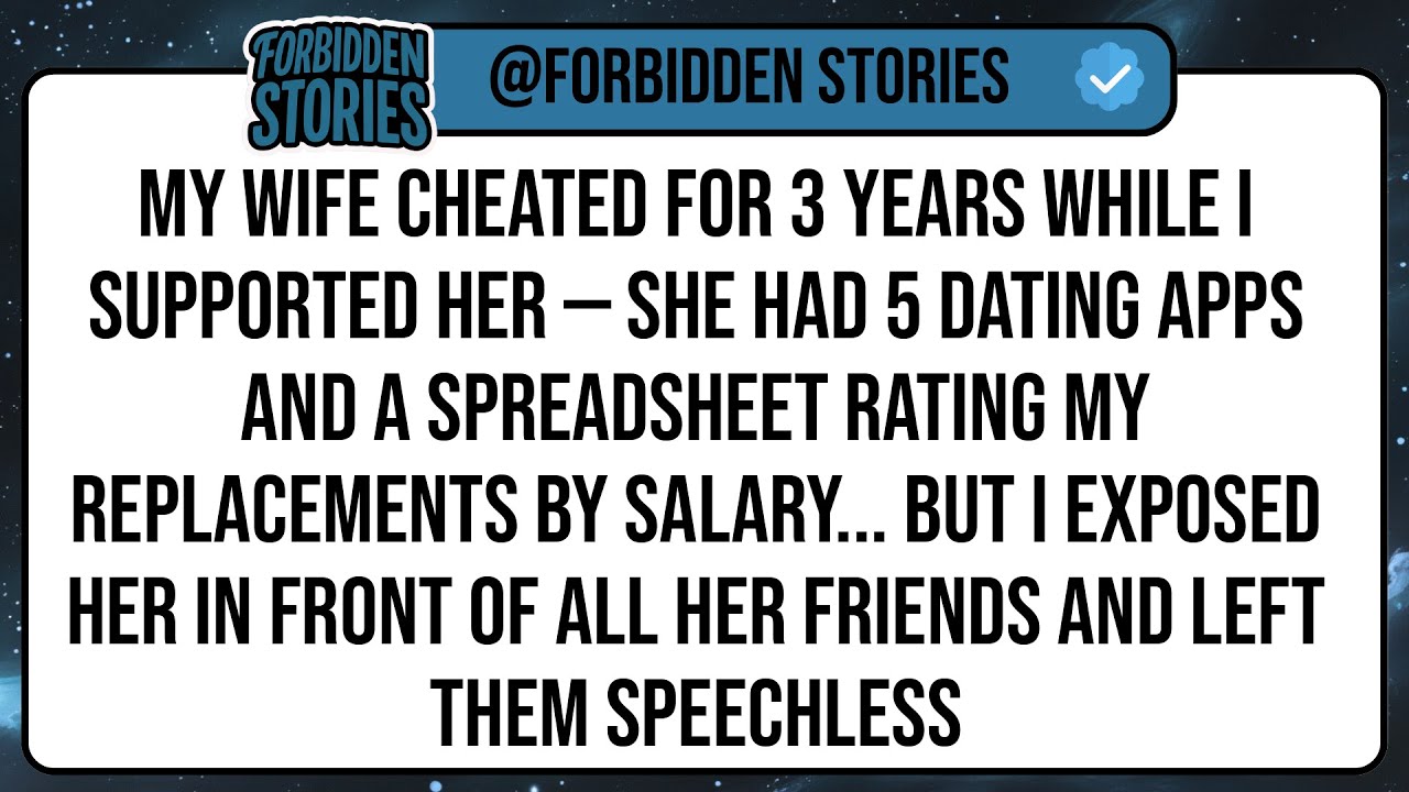 My Wife Cheated For 3 Years While I Supported Her — She Had 5 Dating Apps And A Spreadsheet ...